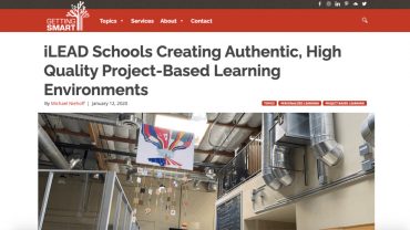 Project Based Learning iLEAD Schools