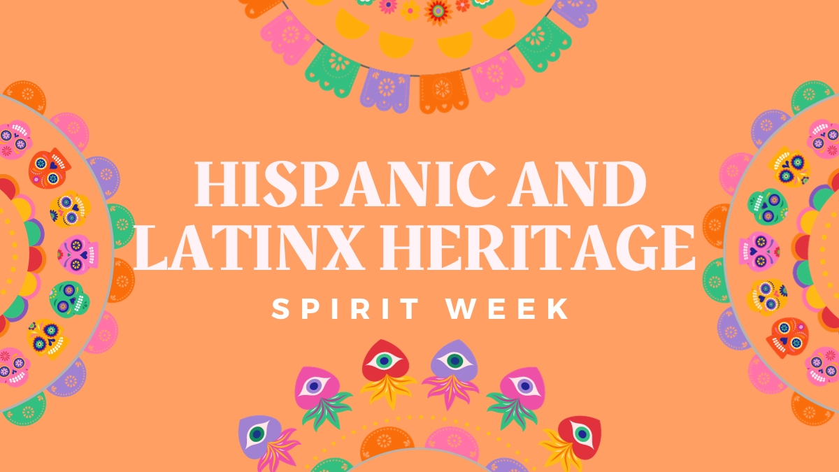 Hispanic Heritage Month Spirit Week