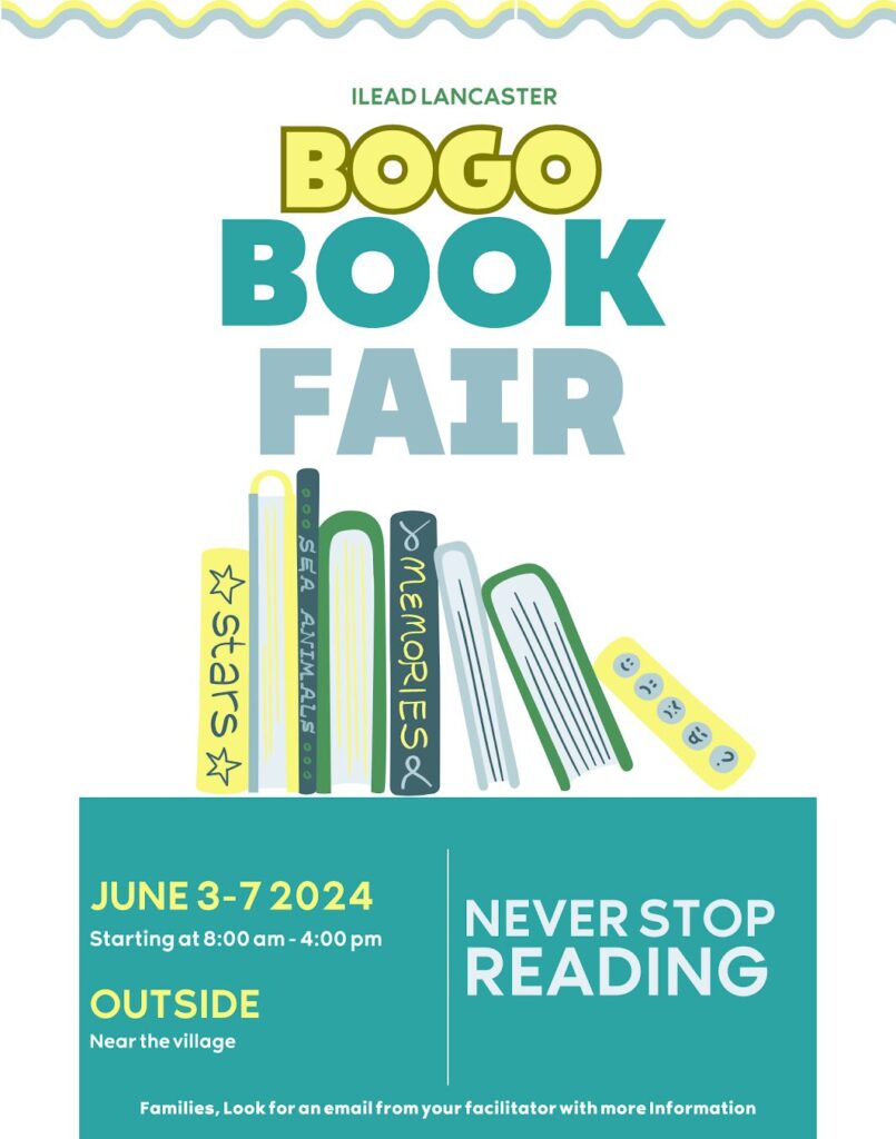iLEAD Lancaster Scholastic Book Fair Flyer June 2024