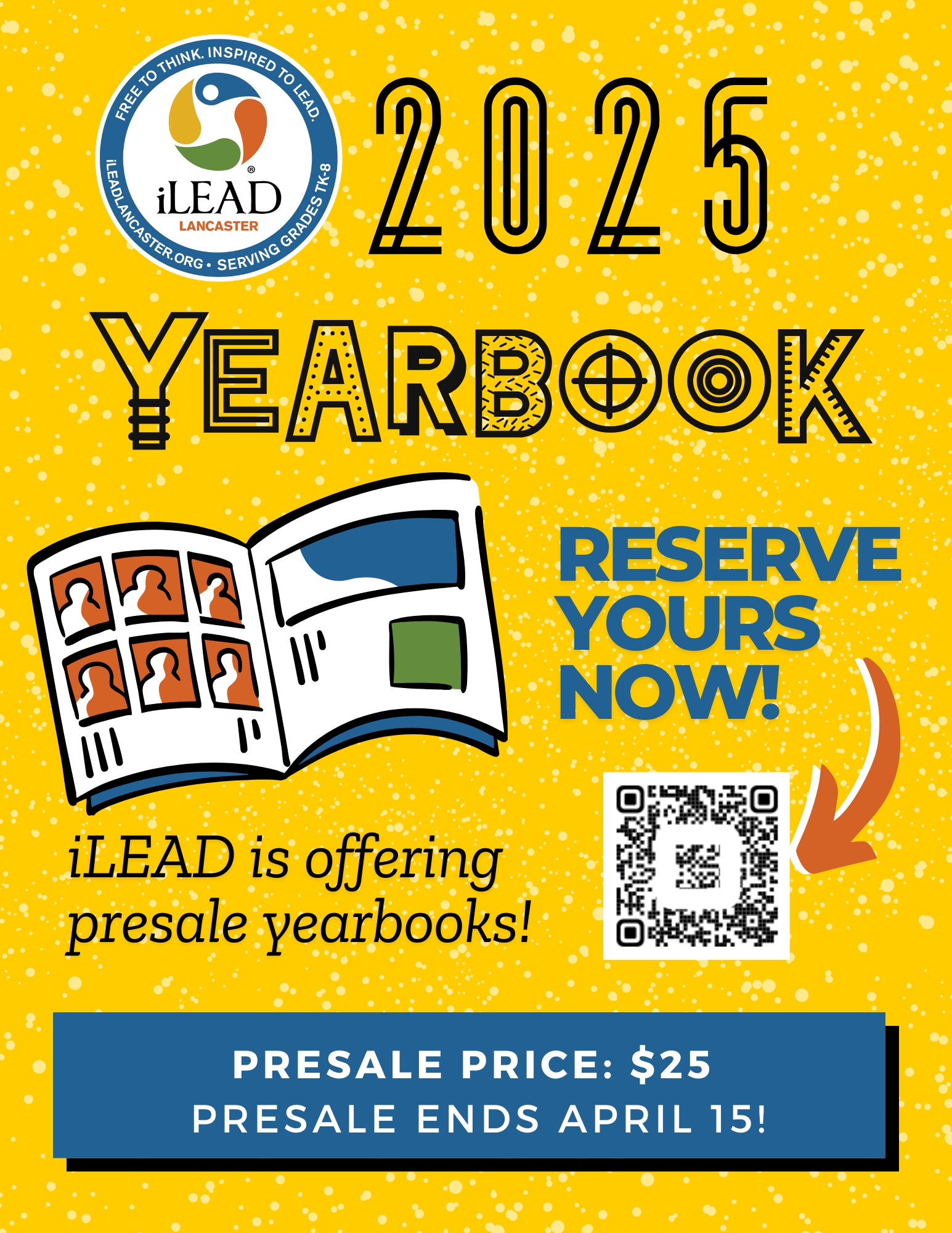 iLEAD Lancaster 2025 Yearbook